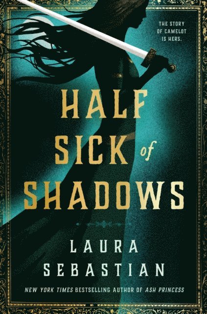 Laura Sebastian - Half Sick of Shadows, E-bok