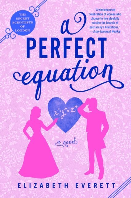 Elizabeth Everett - Perfect Equation, E-bok