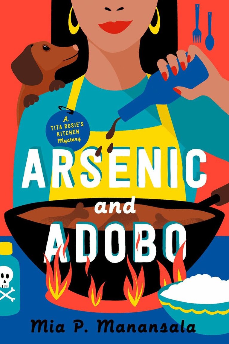 Mia P. Manansala - Arsenic and Adobo, Häftad