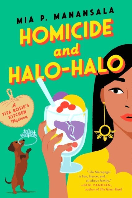Mia P. Manansala - Homicide and Halo-Halo, E-bok