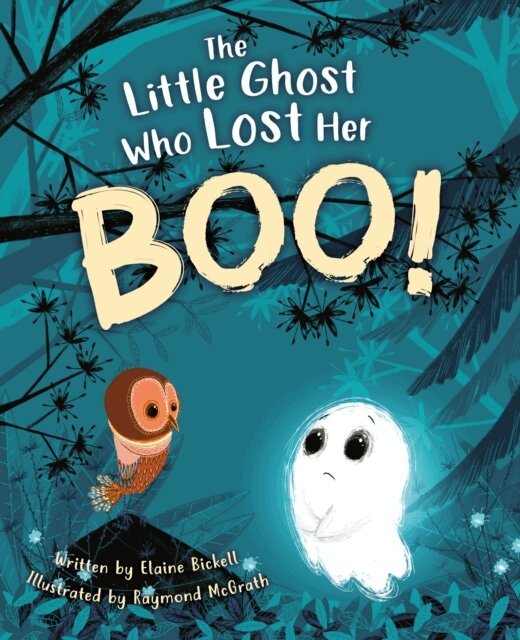 Elaine Bickell - Little Ghost Who Lost Her Boo!, E-bok
