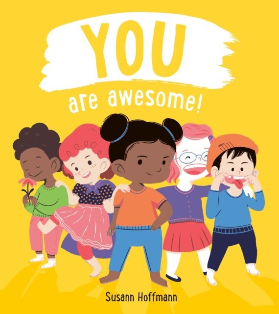 Susann Hoffmann - You Are Awesome, E-bok