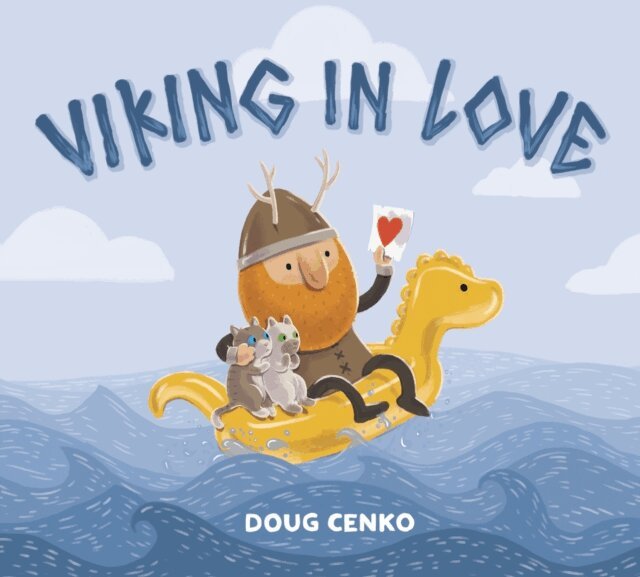 Doug Cenko - Viking in Love, E-bok