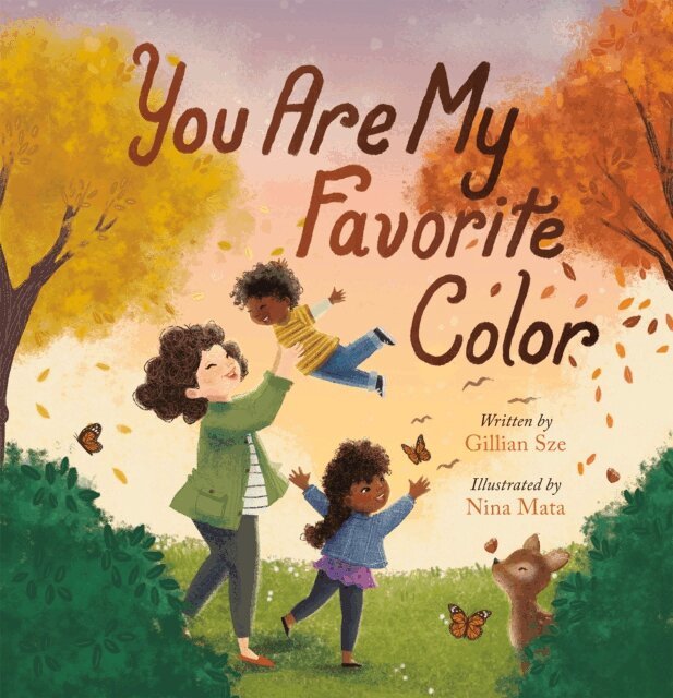 Gillian Sze - You Are My Favorite Color, E-bok