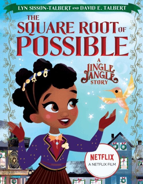 David E. Talbert, Lyn Sisson-Talbert - Square Root of Possible: A Jingle Jangle Story, E-bok