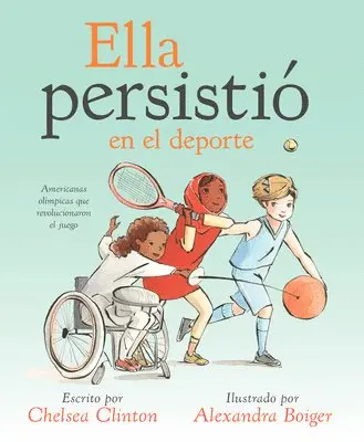 Chelsea Clinton - Ella persistió en el deporte, Inbunden. Tillgänglighet: Lägg i varukorg