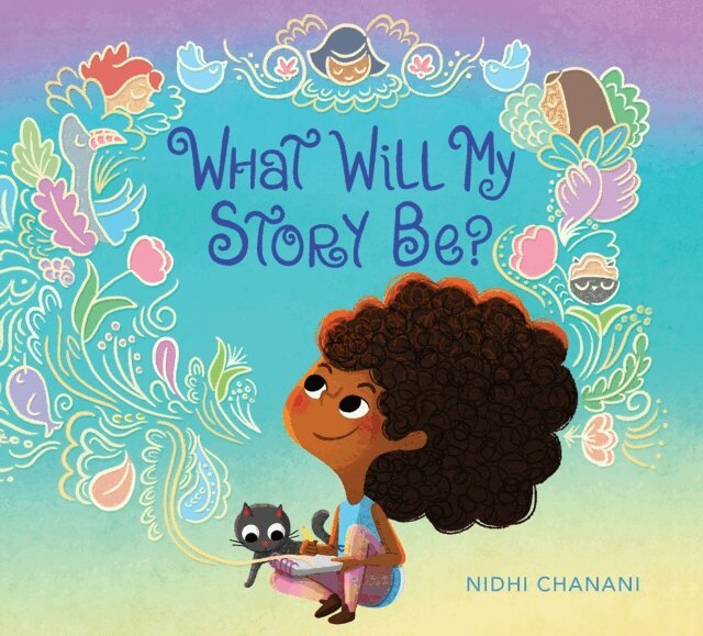 Nidhi Chanani - What Will My Story Be?, E-bok