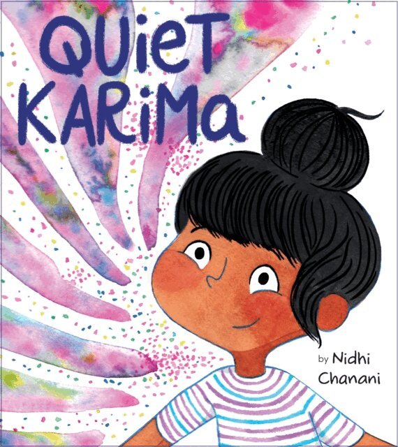 Nidhi Chanani - Quiet Karima, E-bok