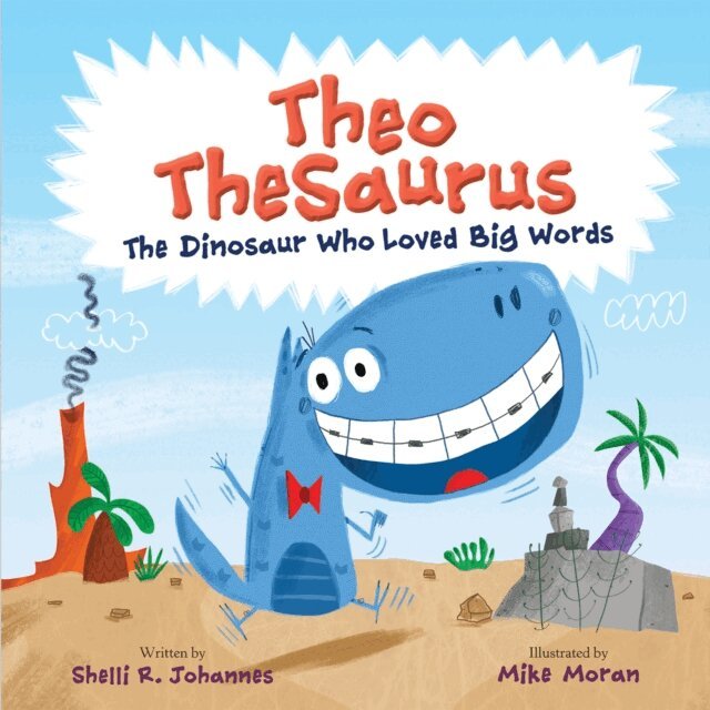 Shelli R. Johannes - Theo TheSaurus, E-bok