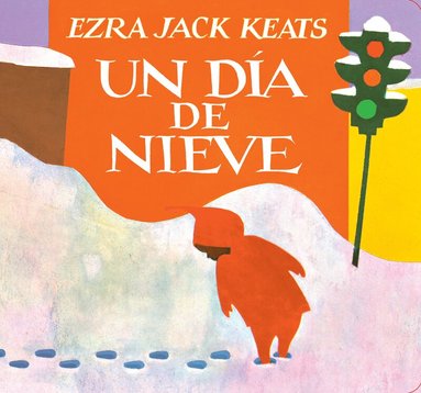 Ezra Jack Keats - Un Día De Nieve, Kartonnage