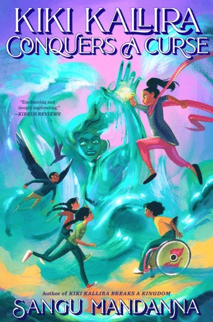Sangu Mandanna - Kiki Kallira Conquers a Curse, E-bok