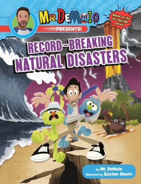 Mike DeMaio - Mr. DeMaio Presents!: Record-Breaking Natural Disasters, E-bok