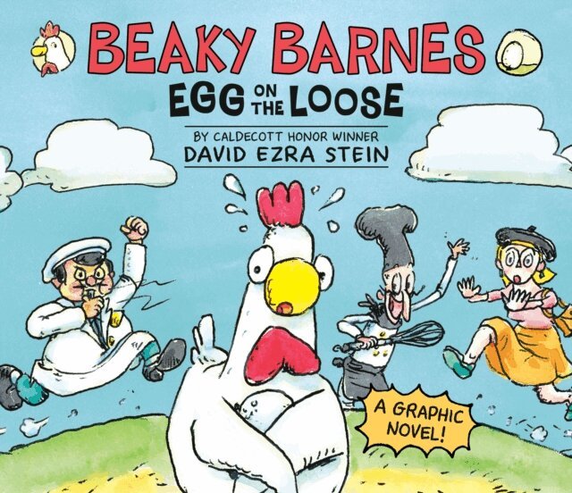 David Ezra Stein - Beaky Barnes: Egg on the Loose, E-bok