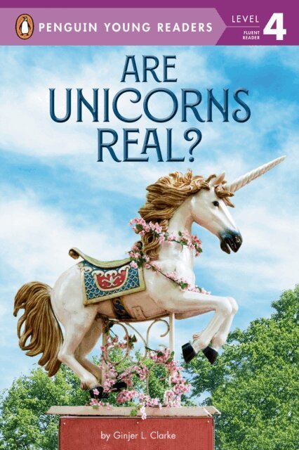 Ginjer L. Clarke - Are Unicorns Real?, E-bok