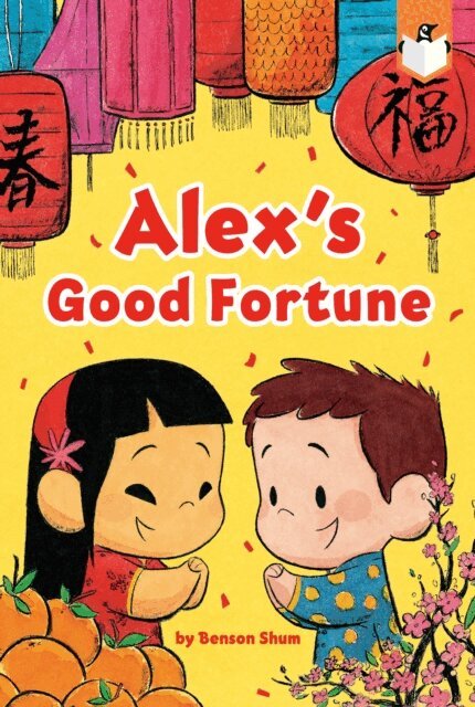 Benson Shum - Alex's Good Fortune, E-bok