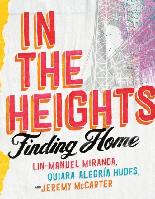 Jeremy McCarter, Quiara Alegria Hudes, Lin-Manuel Miranda - In the Heights, E-bok