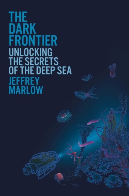 Jeffrey Marlow - Dark Frontier, E-bok