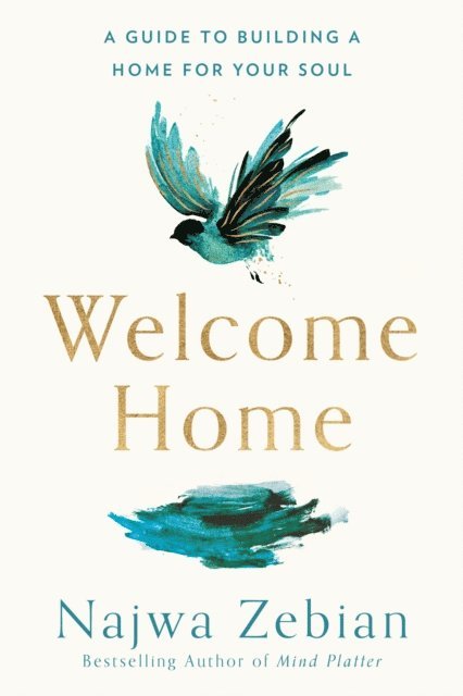Najwa Zebian - Welcome Home, E-bok