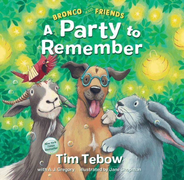 Tim Tebow - Bronco and Friends: A Party to Remember, E-bok