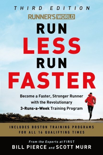 Scott Murr, Bill Pierce - Runner's World Run Less Run Faster, E-bok