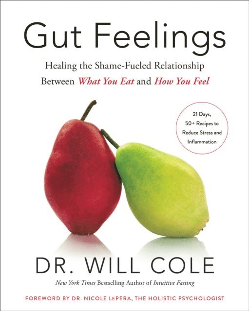 Dr. Will Cole - Gut Feelings, E-bok
