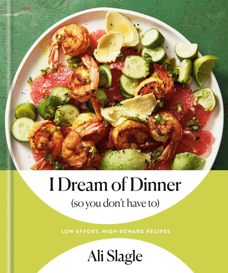 Ali Slagle - I Dream of Dinner (So You Don't Have To), Inbunden. Tillgänglighet: Lägg i varukorg
