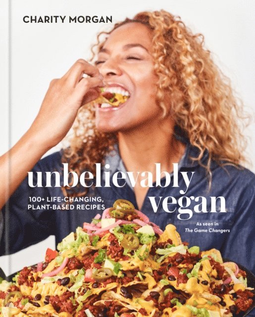 Charity Morgan - Unbelievably Vegan, E-bok. Tillgänglighet: Lägg i varukorg