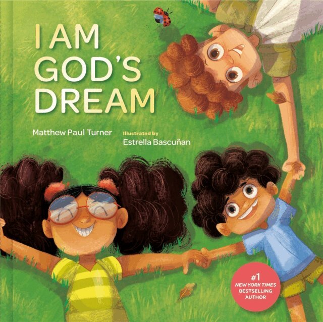 Matthew Paul Turner - I Am God's Dream, E-bok