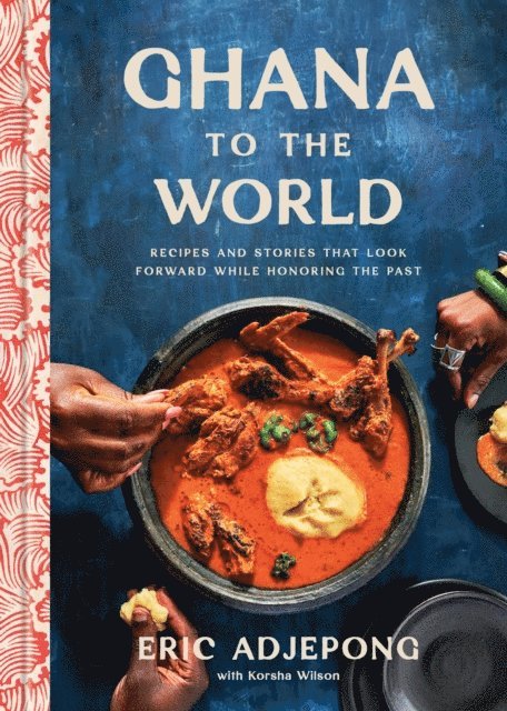 Eric Adjepong - Ghana to the World, E-bok