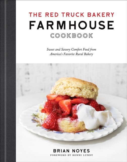 Brian Noyes - Red Truck Bakery Farmhouse Cookbook, E-bok. Tillgänglighet: Lägg i varukorg