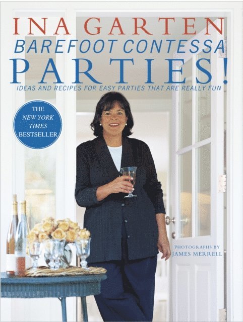 Ina Garten - Barefoot Contessa Parties!, E-bok