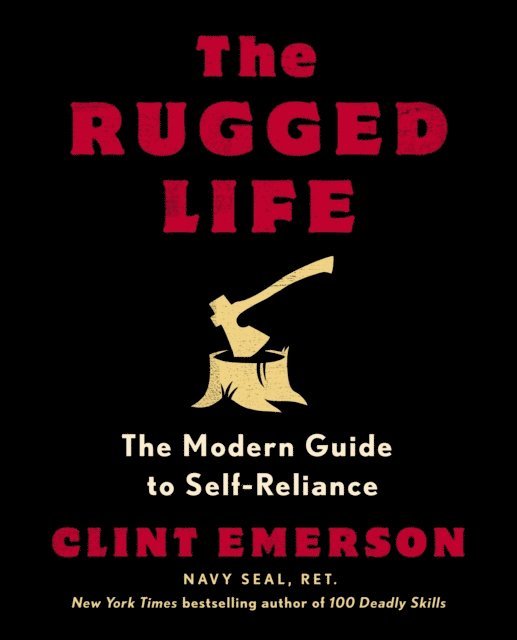 Clint Emerson - Rugged Life, E-bok