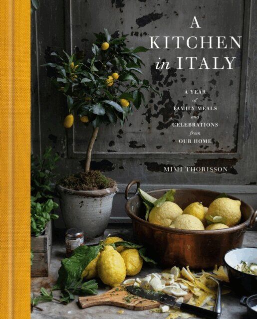 Mimi Thorisson - Kitchen in Italy, E-bok
