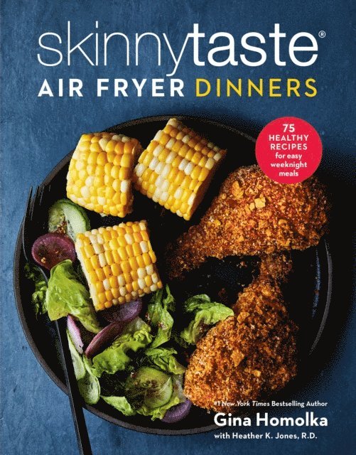 Gina Homolka - Skinnytaste Air Fryer Dinners, E-bok