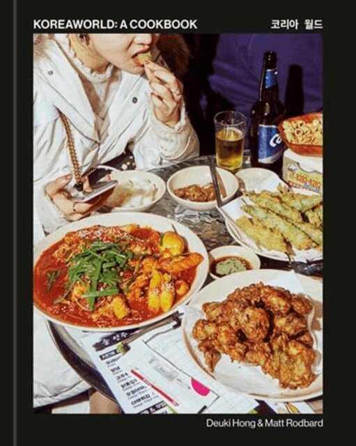 Deuki Hong, Matt Rodbard - Koreaworld: A Cookbook, Inbunden. Tillgänglighet: Lägg i varukorg
