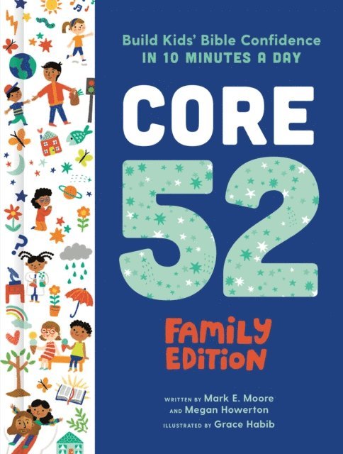 Megan Howerton, Mark E. Moore - Core 52 Family Edition, E-bok