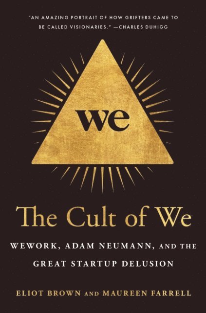 Maureen Farrell, Eliot Brown - Cult of We, E-bok