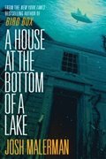 A House at the Bottom of a Lake
