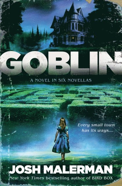 Josh Malerman - Goblin, E-bok