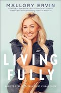 Living Fully