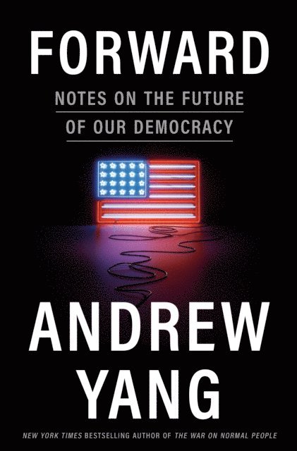 Andrew Yang - Forward, E-bok