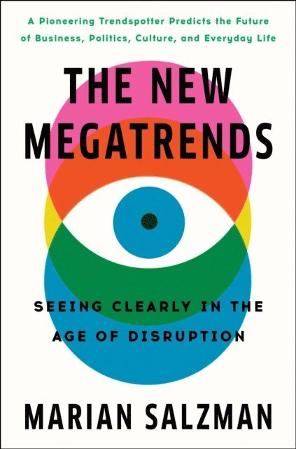 Marian Salzman - New Megatrends, E-bok. Tillgänglighet: Lägg i varukorg