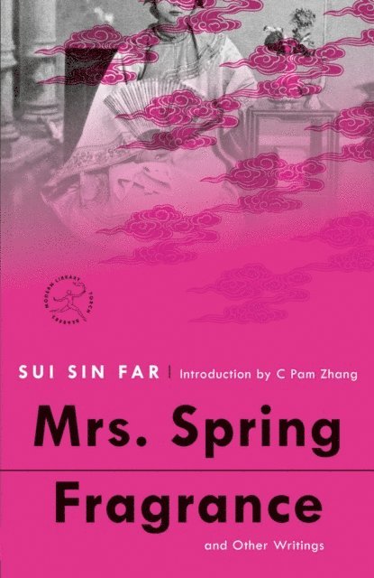 Sui Sin Far - Mrs. Spring Fragrance, E-bok