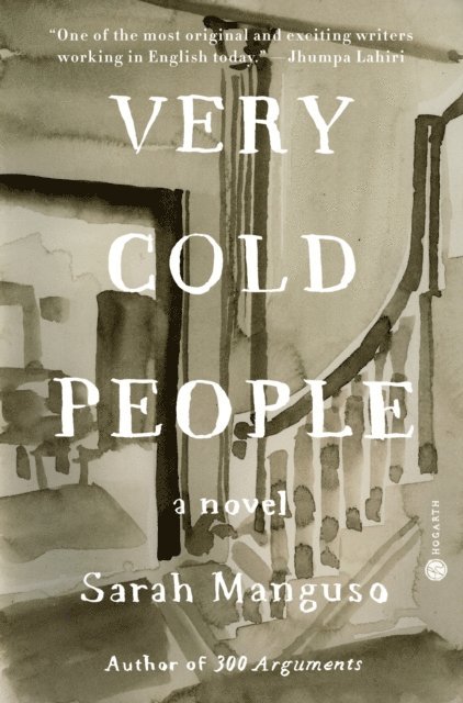 Sarah Manguso - Very Cold People, E-bok
