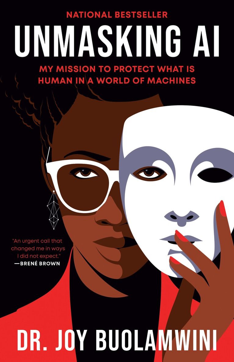 Joy Buolamwini - Unmasking AI, Häftad