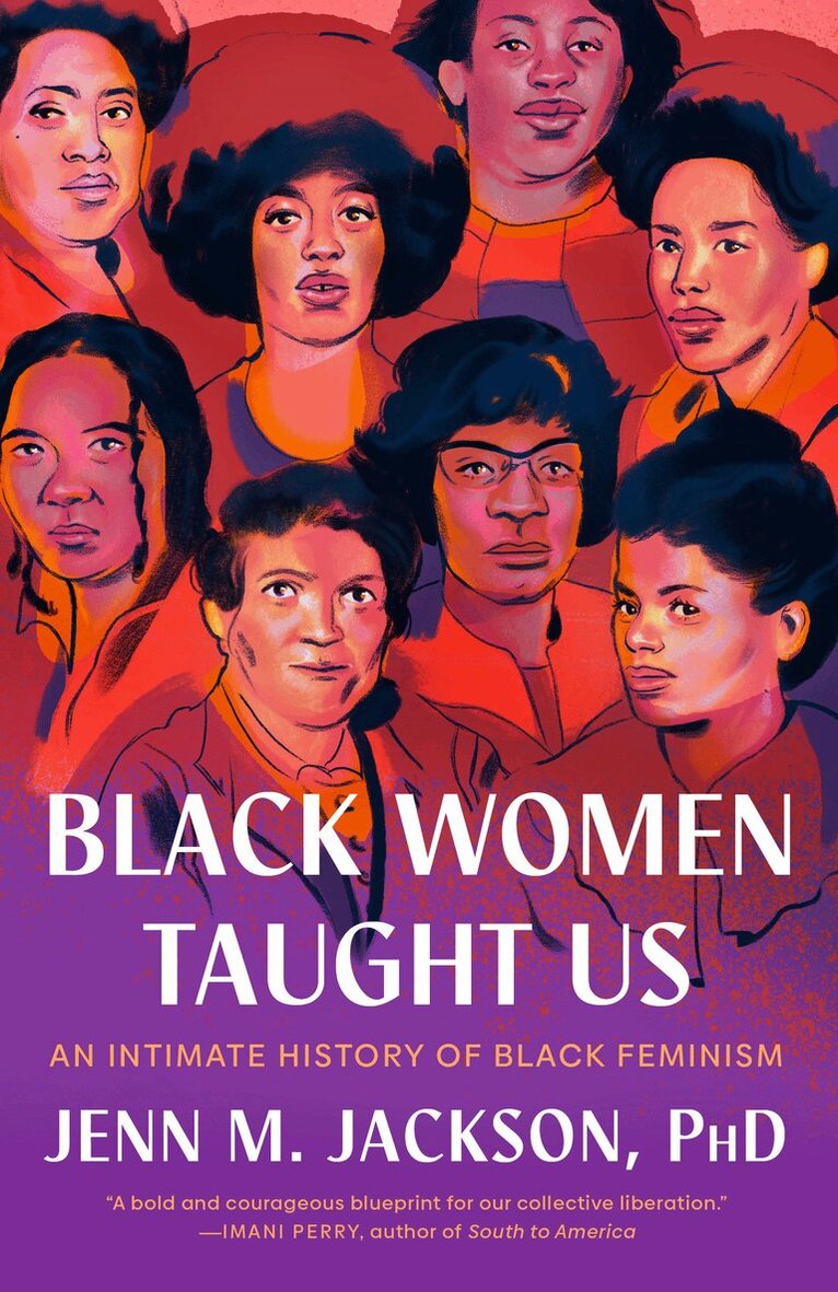 Jenn M. Jackson - Black Women Taught Us, Häftad. Tillgänglighet: Lägg i varukorg