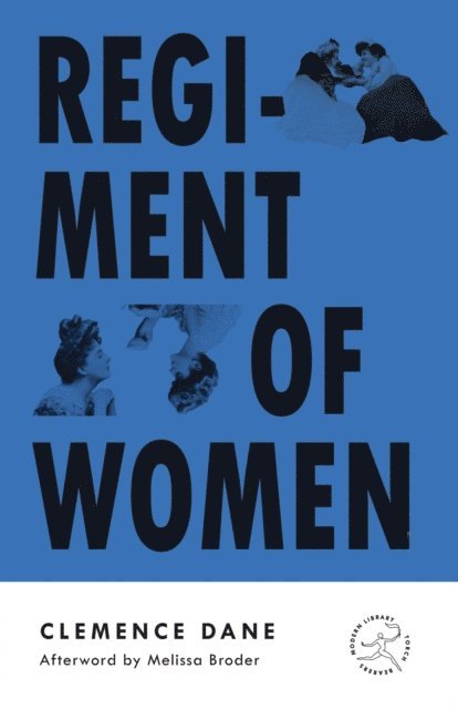 Clemence Dane - Regiment of Women, E-bok