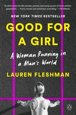 Lauren Fleshman - Good for a Girl, Häftad. Tillgänglighet: Lägg i varukorg