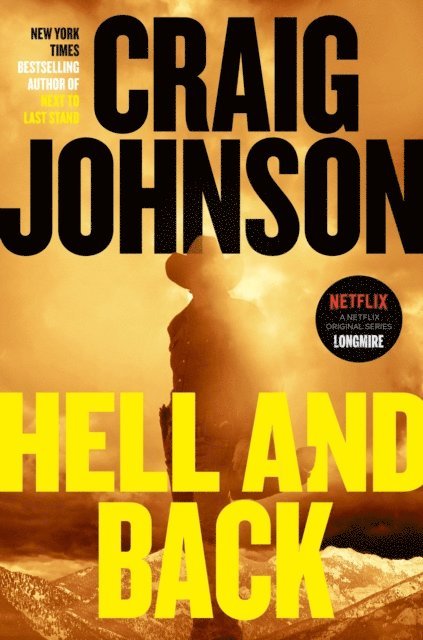 Craig Johnson - Hell and Back, E-bok