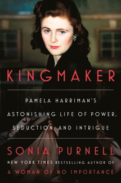 Sonia Purnell - Kingmaker, E-bok